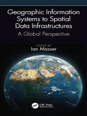 cover image of Geographic Information Systems to Spatial Data Infrastructures